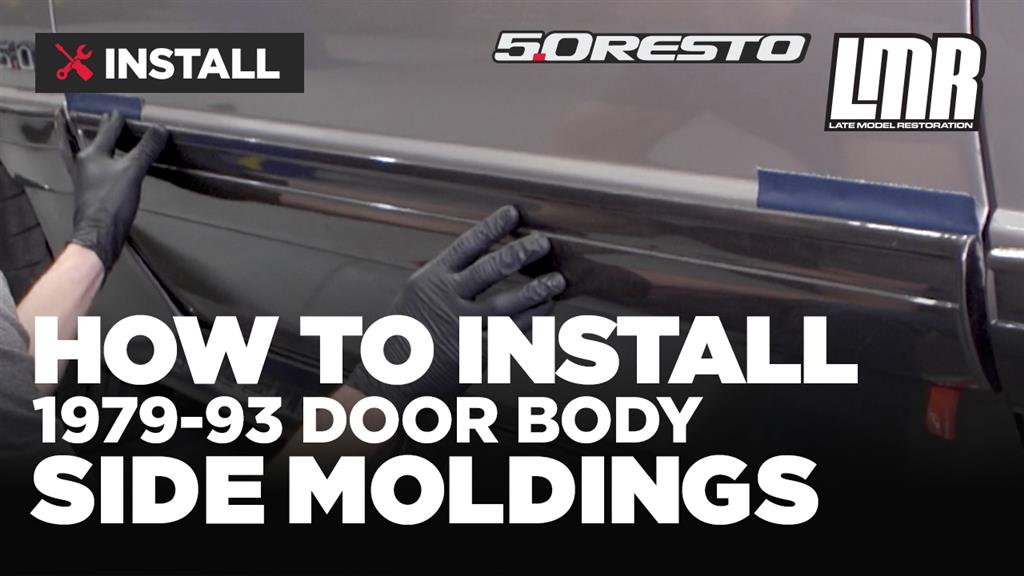 How To Install Fox Body Mustang Door Body Side Moldings (79-93)
