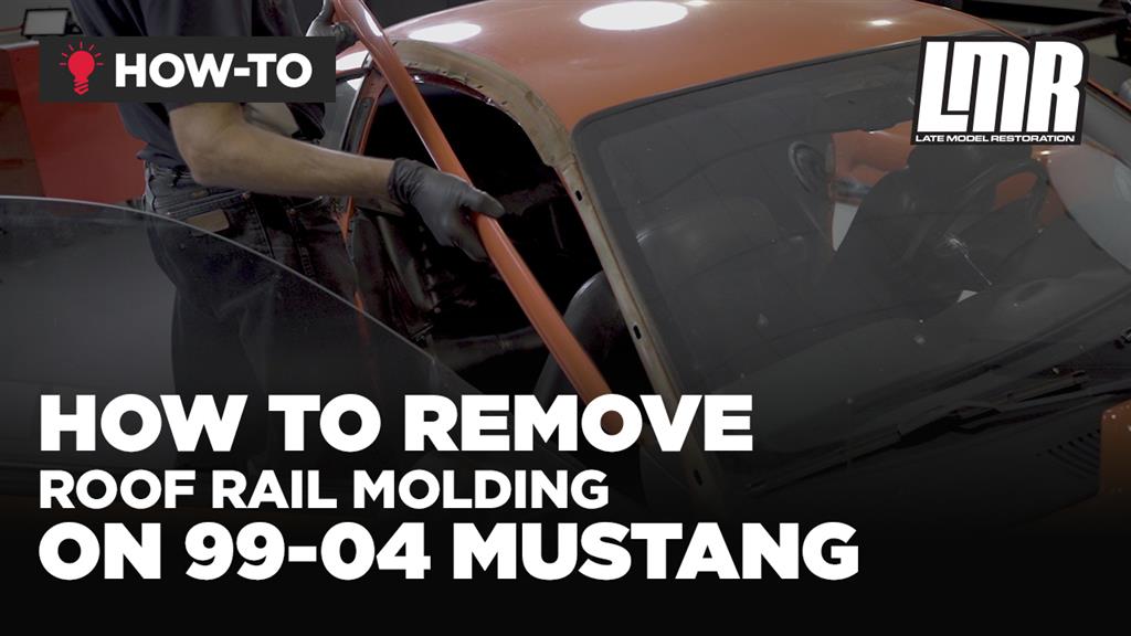 How To Remove Roof Rail Molding On New Edge Mustang (99-04)