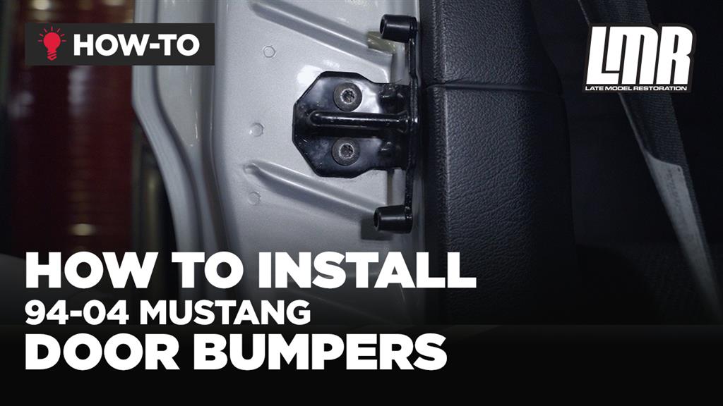 How To Install SN95/New Edge Mustang Door Bumpers (94-04)