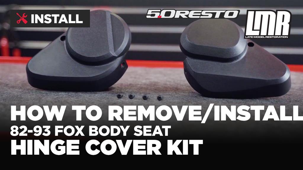 How To Install 5.0 Resto Fox Body Mustang Seat Hinge Cover Kit (82-93)