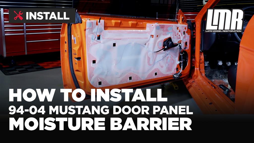 1994-04 Mustang Door Panel Moisture Barrier Kit