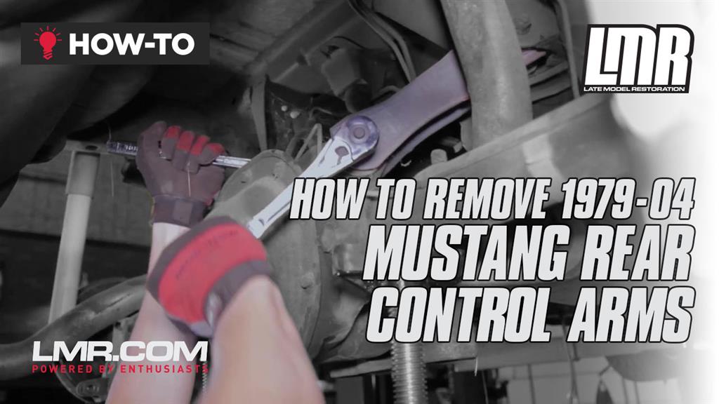 How To Remove 1979-04 Mustang Rear Control Arms