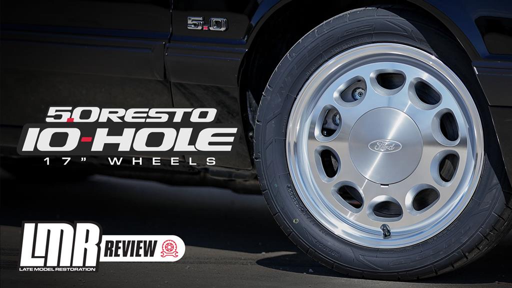 Fox Body Mustang 5.0 Resto® 17" 10-Hole Wheels - Review (1979-1993)