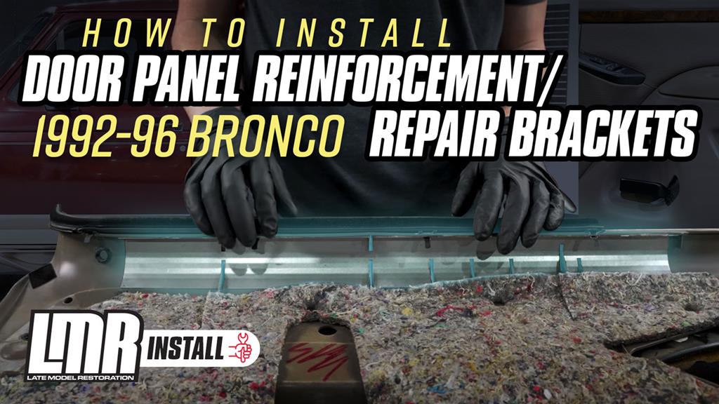 1992-1996 Ford OBS Bronco: How to Install Door Panel Reinforcement Brackets