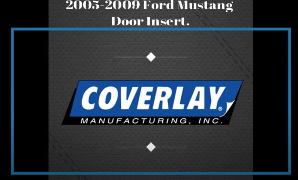 2005-2009 Mustang Coverlay Door Panel Insert Installation