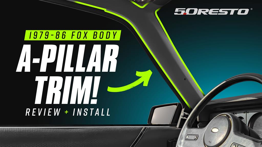 1979-1986 Fox Body Mustang: 5.0 Resto Reproduction A-pillar Trim Kit - Review & Install