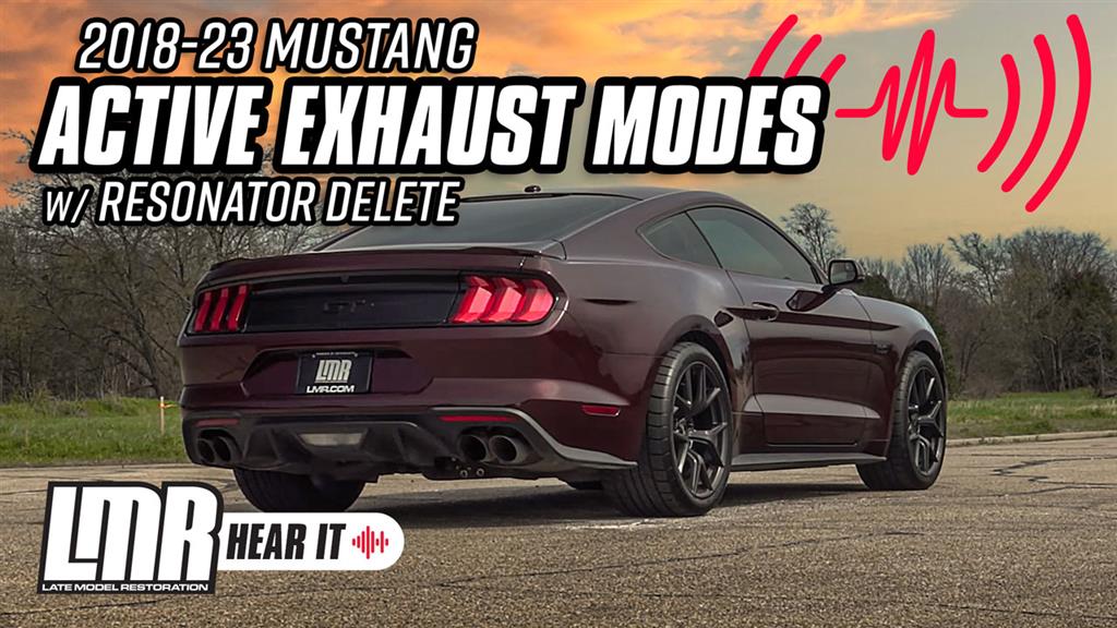 2018-2023 Mustang GT Active Exhaust Modes (With Resonator Delete) - Sound Clips