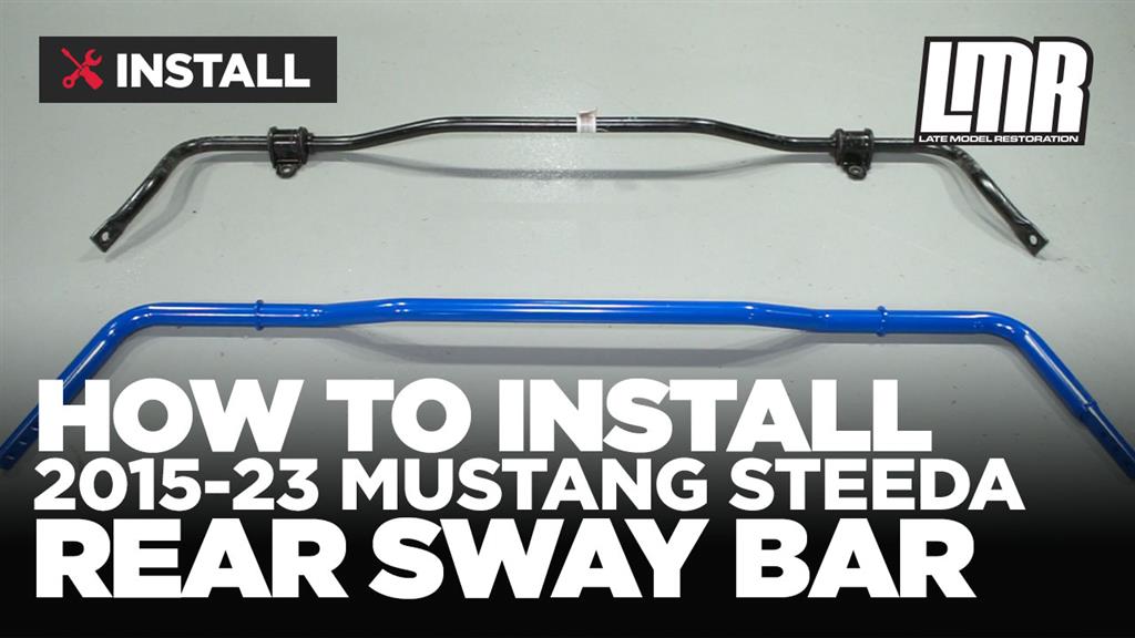 2015-2023 Mustang Steeda Rear Sway Bar Kit - Review & Install