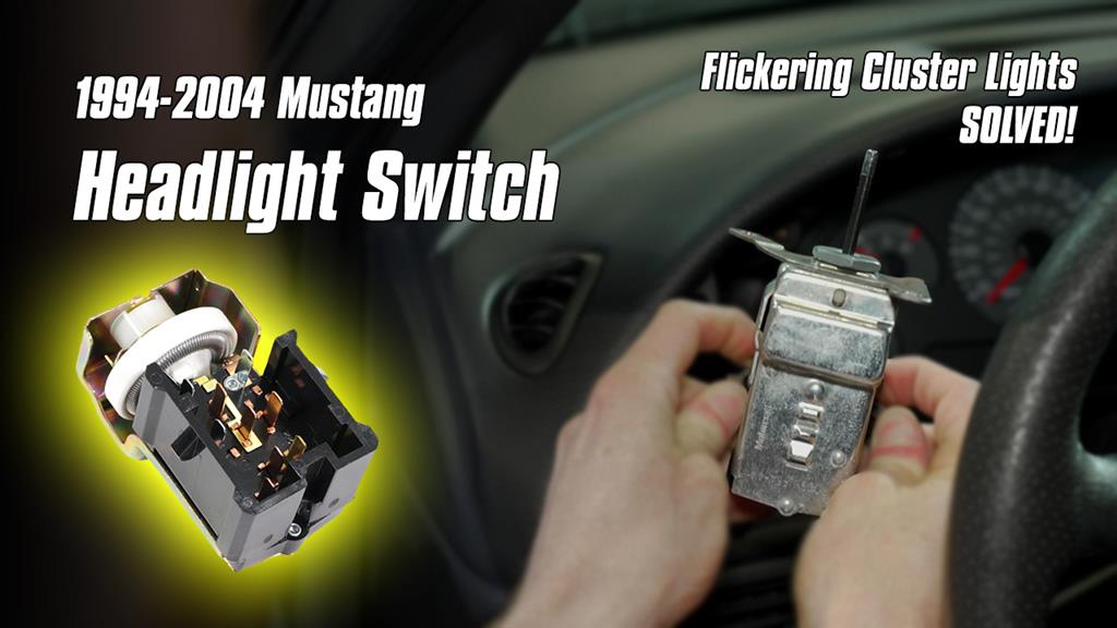 1994-2004 Mustang Headlight Switch Replacement