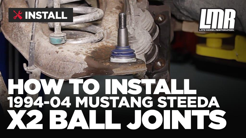 Mustang Steeda X2 Ball Joints Review & Install (94-04 All)